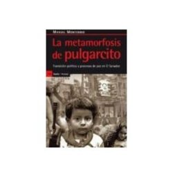 Machado Grupo De Distribucion S.l. la metamorfosis de pulgarcito: transicion politica y proceso de p az e