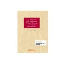 Edisofer S.l. aplicación de la inteligencia artificial al trabajo y su impacto discr