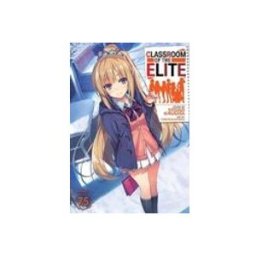 Classroom Of The Elite (light Novel) Vol. 7.5 (classroom Of The Elite