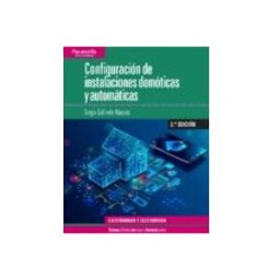 Ediciones Paraninfo S.a configuracion de instalaciones domoticas automaticas 2ª ed.