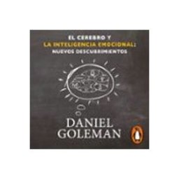 El cerebro y la inteligencia emocional: Nuevos descubrimientos