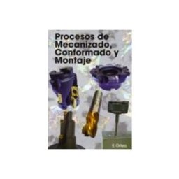 Edicioneseo S.l.u. procesos de mecanizado conformado y montaje