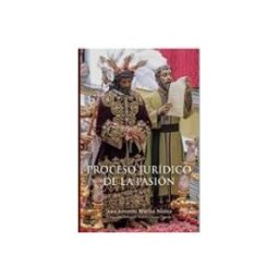Azeta Libros Y Papeleria Sl proceso juridico de la pasion segun sevilla