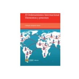Edisofer S.l. El ordenamiento internacional. Elementos y procesos