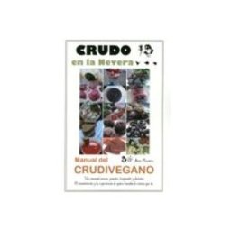 Alfaomega S.l. Distribuciones crudo en la nevera: manual del crudivegano