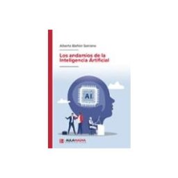 Logista Libros S.l. Los andamios de la Inteligencia Artificial