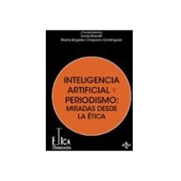 Comercial Grupo Anaya S.a. Inteligencia artificial y periodismo: miradas desde la ética