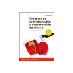 Ediciones Paraninfo S.a procesos de preelaboracion y conservacion en cocina (ciclos formativos