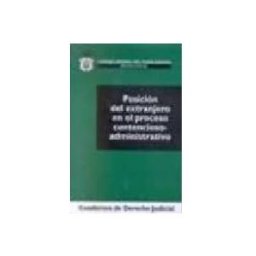 Edisofer S.l. posicion del extranjero en el proceso contencioso-administrativo