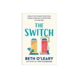 The Switch : The Joyful And Uplifting Sunday Times Bestseller