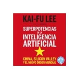 Superpotencias de la inteligencia artificial