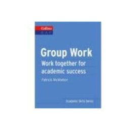 Stanley-rosset S.l. collins english for academic purposes: group work