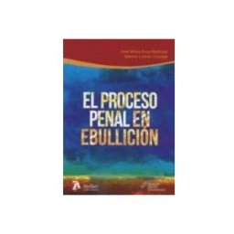Edisofer S.l. El proceso penal en ebullición.
