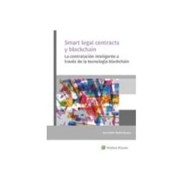 Edisofer S.l. smart legal contracts y blockchain: la contratacion inteligente a trav