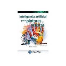 Ra-ma S.a. Editorial Y Publicacione Inteligencia artificial para pintores y artistas