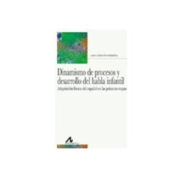 Distriforma S.l. Dinamismo de procesos y desarrollo del habla infantil