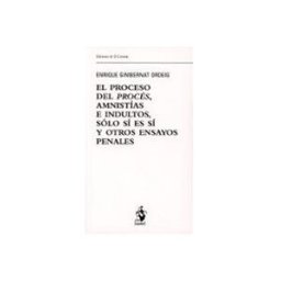 Edisofer S.l. proceso del procés amnistias e indultos solo si es si y otros ensayos
