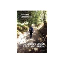 Logista Libros S.l. El sentido común de la inteligencia