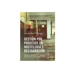 Logista Libros S.l. Gestión por procesos en hostelería y restauración