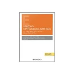 Edisofer S.l. derecho e inteligencia artificial.el jurista ante los retos de la era
