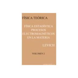 Reverte fisica teorica (t.2): fisica estadistica: procesos electromagneti cos