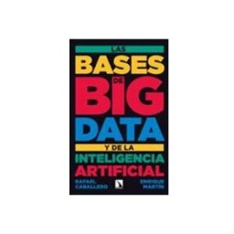Unidad Para La Distribucion Del Libro S.l. Las bases de big data y de la inteligencia artificial
