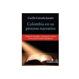 Azeta Libros Y Papeleria Sl colombia en su proceso narrativo