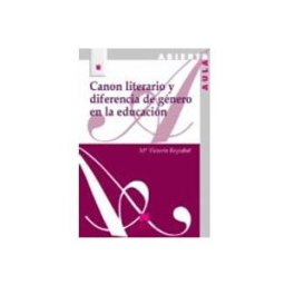 Distribuidora Mares De Libros S.l. Canon literario y diferencia de género en la educación