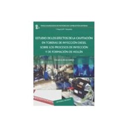 Reverte Estudio de los efectos de la cavitación en toberas de inyección diésel sobre los procesos de inyección y de formación de hollín