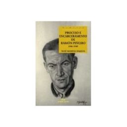 Editorial Galaxia S.a. Proceso e encarceramento de ramon pieiro 1946-1949