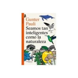 Logista Libros S.l. Seamos tan inteligentes como la naturaleza