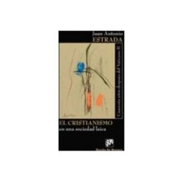 Desclee De Brouwer S.a. el cristianismo en una sociedad laica: cuarenta años despues del vatic