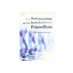 Ediciones Paraninfo S.a Los refrigerantes en las instalaciones frigoríficas