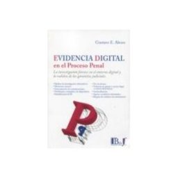Edisofer S.l. evidencia digital en el proceso penal.la investigación forense en el e