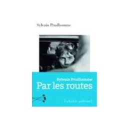 Sodis B.p. 142 par les routes (prix femina 2019)