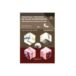 Marcombo S.l. practicas y procesos de taller de mecanizado (2ª ed.)