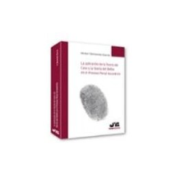 Edisofer S.l. aplicación de la teoría del caso y la teoría del delito en el proceso