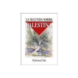 Distriforma S.l. la segunda nakba palestina. el proceso de paz