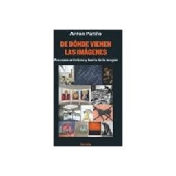 Machado Grupo De Distribucion S.l. de donde vienen las imagenes: procesos artisticos y teoria de la image