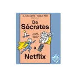 De Sócrates a Netflix
