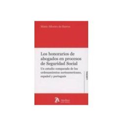 Edisofer S.l. Los honorarios de abogados en procesos de Seguridad social.