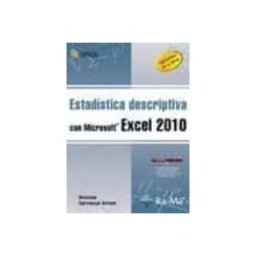 Ra-ma S.a. Editorial Y Publicacione estadistica descriptiva con microsoft excel 2010: versiones 97 a 2010