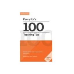 Cambridge University Press Penny Ur's 100 Teaching Tips Pocket Editions