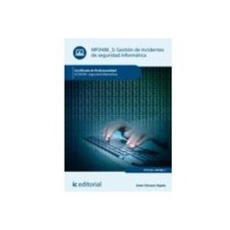 Innovacion Y Cualificacion S.l. (i.b.d.) ifct0109 gestión de incidentes de seguridad informática. - se