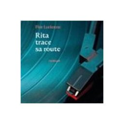rita trace sa route (audiolibro)