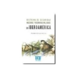 Distriforma S.l. Doctrina de Seguridad Nacional y regímenes militares en Iberoamérica