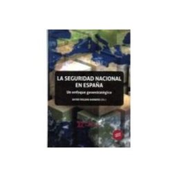 Grupo Nahui S.l. La Seguridad Nacional en España
