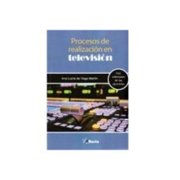Ben Vil S.a. procesos de realizacion en television. con soluciones de los ejercicio