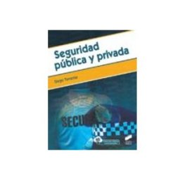 Editorial Sintesis S.a. Seguridad pública y privada