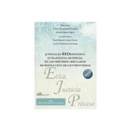 Teran Libros Justicia en REDefinición: Inteligencia Artificial en los métodos adecuados de resolución de controversias